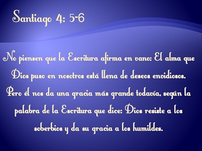 SANTIAGO 4:5-6